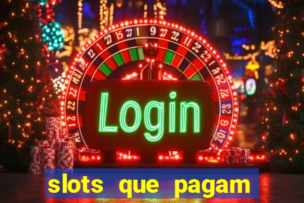 slots que pagam bonus no cadastro