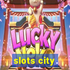 slots city.