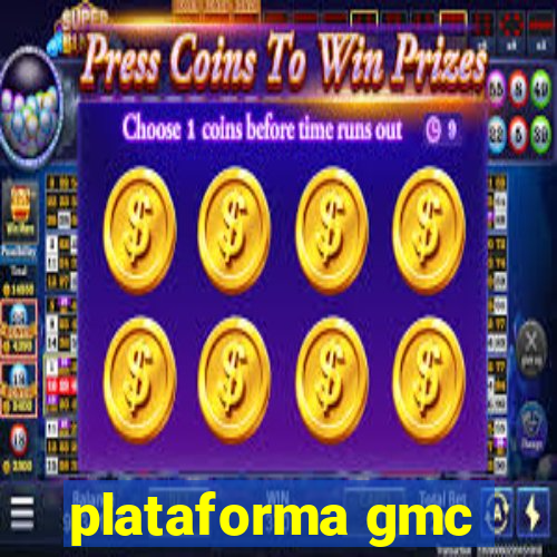 plataforma gmc