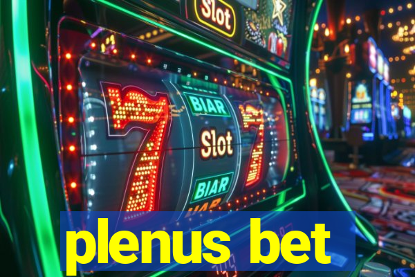 plenus bet