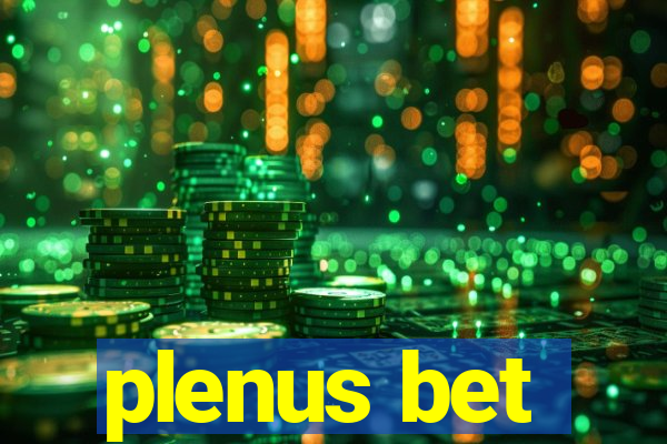 plenus bet