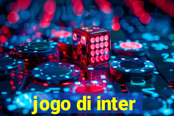 jogo di inter