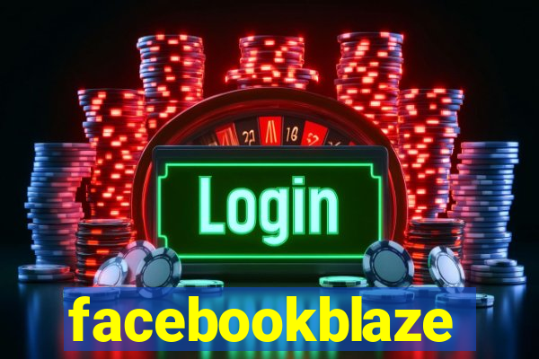 facebookblaze