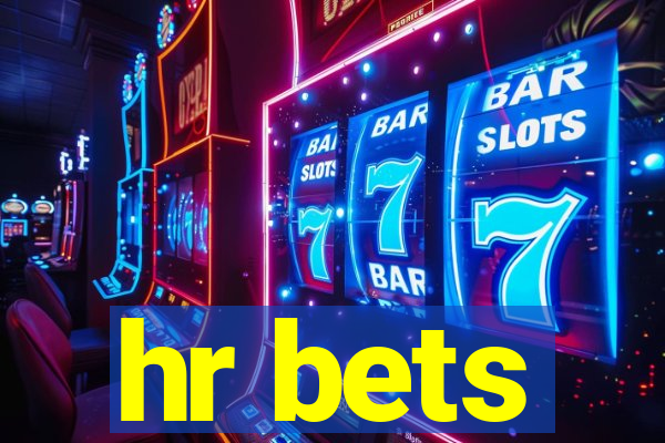 hr bets