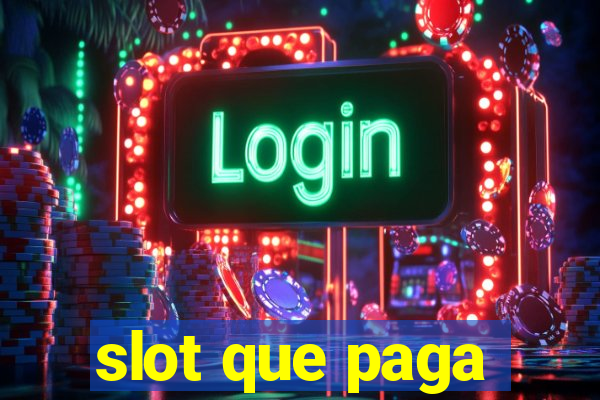 slot que paga