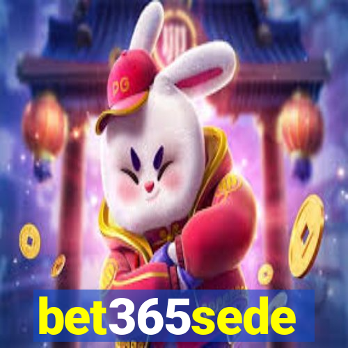 bet365sede