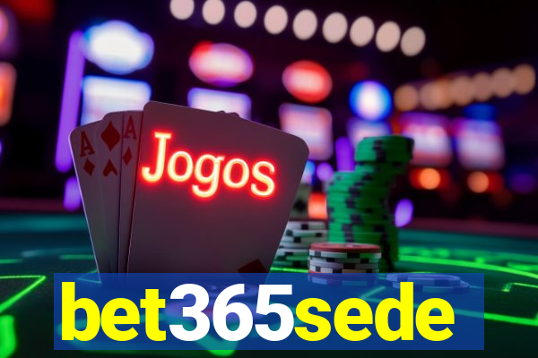 bet365sede