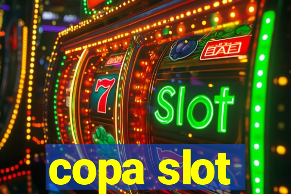 copa slot