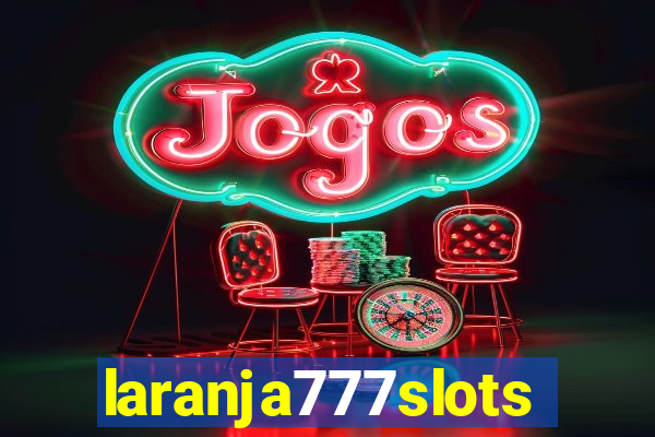 laranja777slots.com