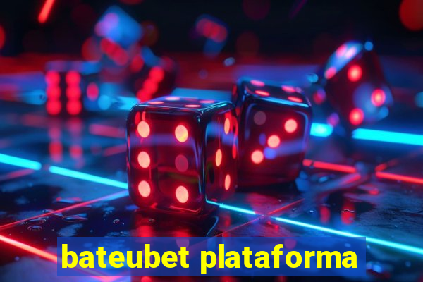 bateubet plataforma