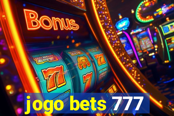 jogo bets 777