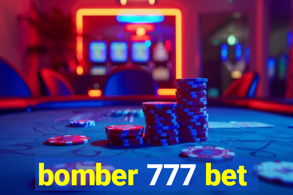 bomber 777 bet