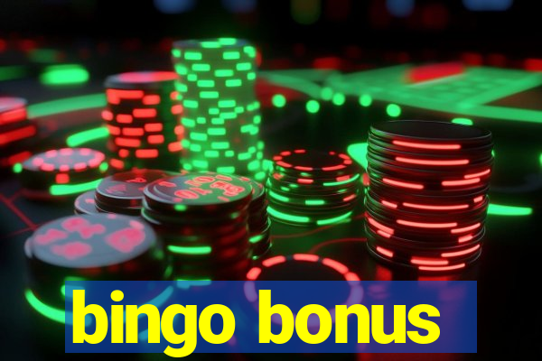 bingo bonus