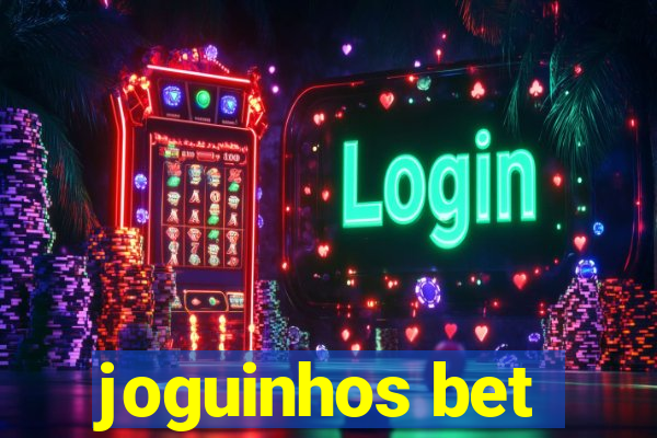 joguinhos bet