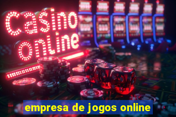 empresa de jogos online