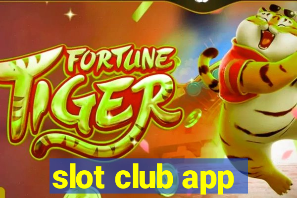 slot club app