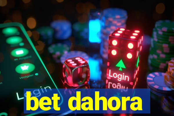 bet dahora