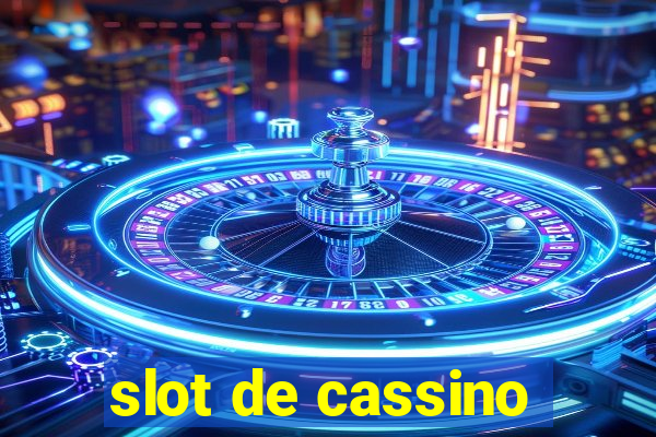 slot de cassino