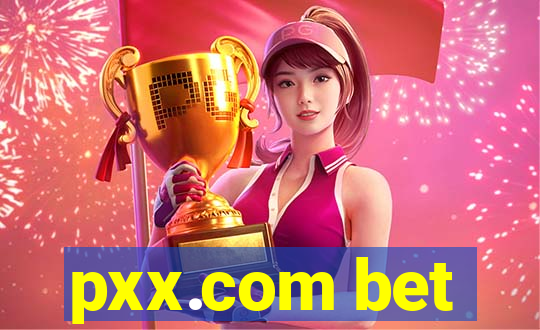 pxx.com bet