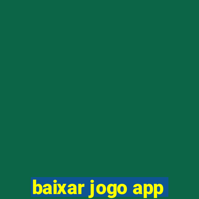 baixar jogo app