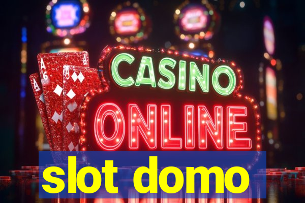 slot domo