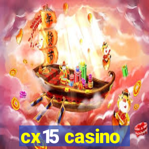 cx15 casino