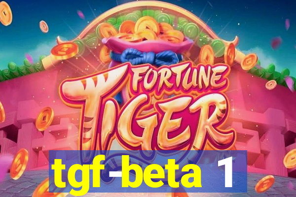 tgf-beta 1