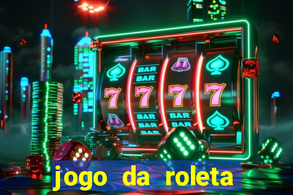 jogo da roleta online bet365