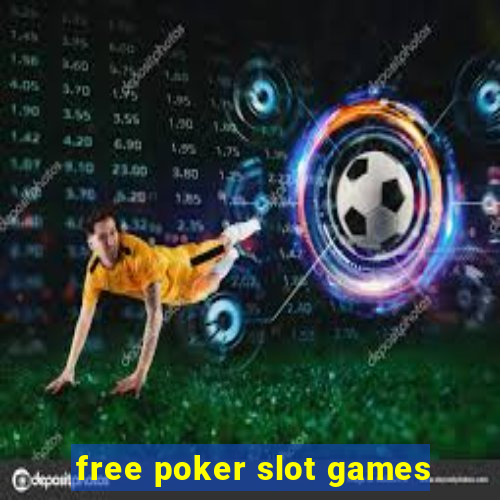 free poker slot games