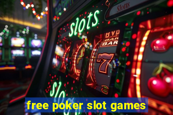 free poker slot games