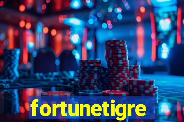 fortunetigre