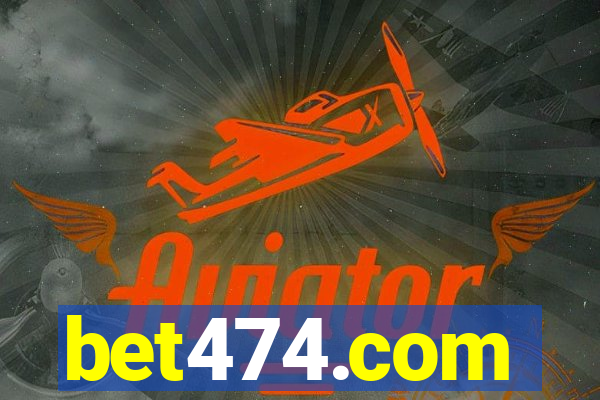 bet474.com