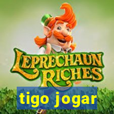 tigo jogar