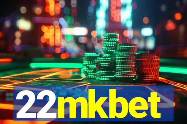 22mkbet