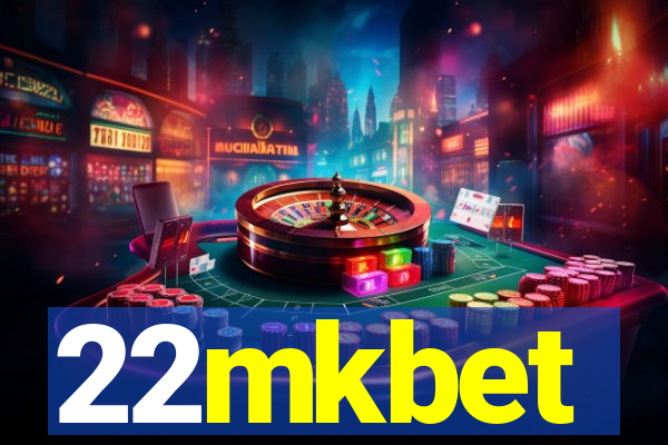 22mkbet