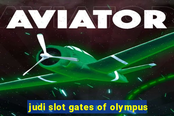 judi slot gates of olympus