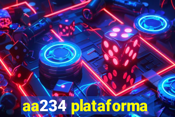 aa234 plataforma