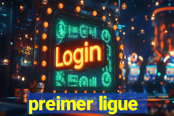 preimer ligue