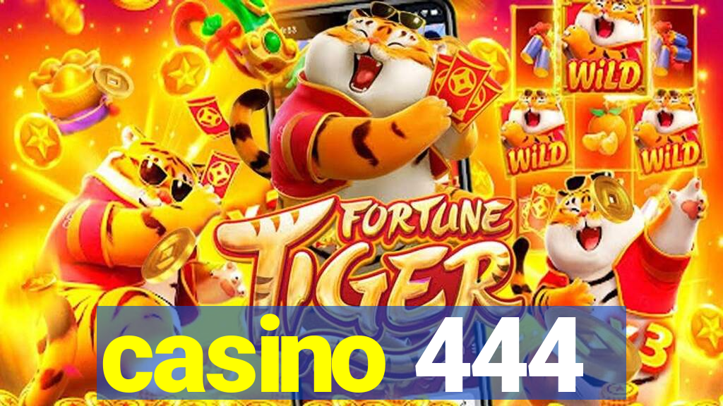 casino 444