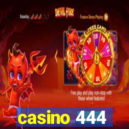 casino 444