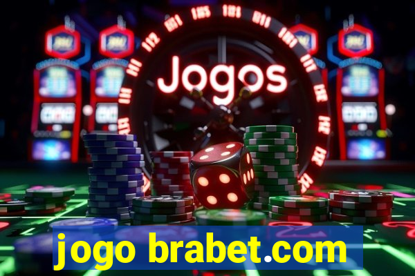 jogo brabet.com