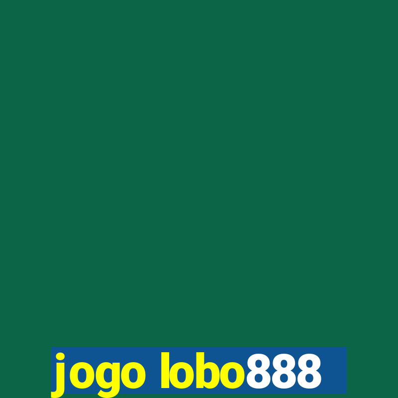 jogo lobo888