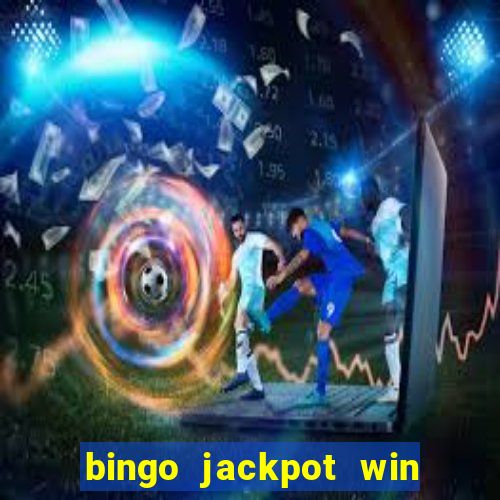 bingo jackpot win real money