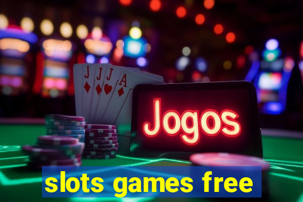 slots games free