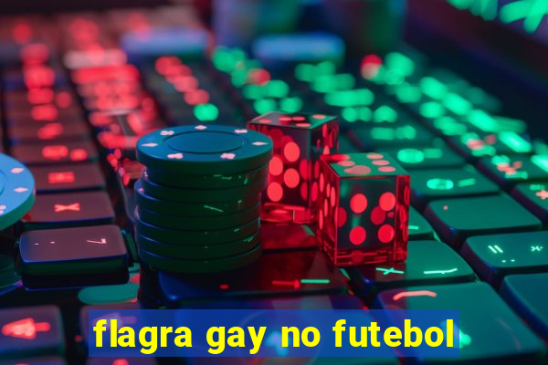 flagra gay no futebol