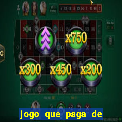 jogo que paga de verdade sem depositar