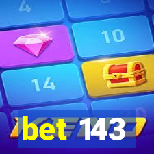 bet 143