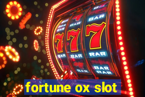 fortune ox slot