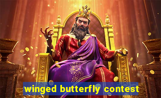 winged butterfly contest