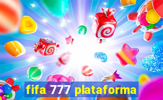 fifa 777 plataforma